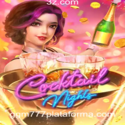 Explore o Fascinante Mundo de CocktailNights na ggm777 plataforma