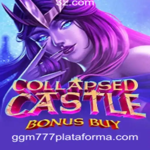 Descubra o Fascinante Mundo de CollapsedCastleBonusBuy na Plataforma ggm777
