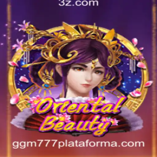 Explorando OrientalBeauty: Um Guia Completo para o Jogo na Plataforma ggm777