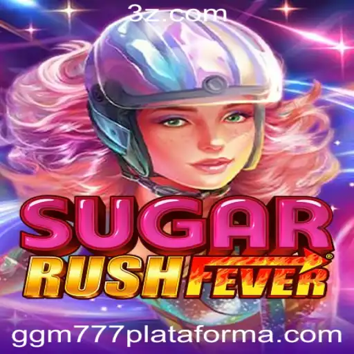 Explorando o Mundo de SugarRushFever na Plataforma ggm777