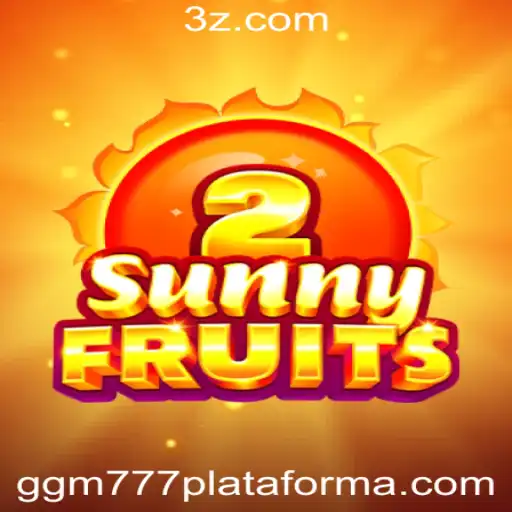 SunnyFruits2: Mergulhando na Aventura Frutal na Plataforma ggm777